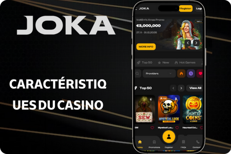 Casino Joka Caracteristiques du casino